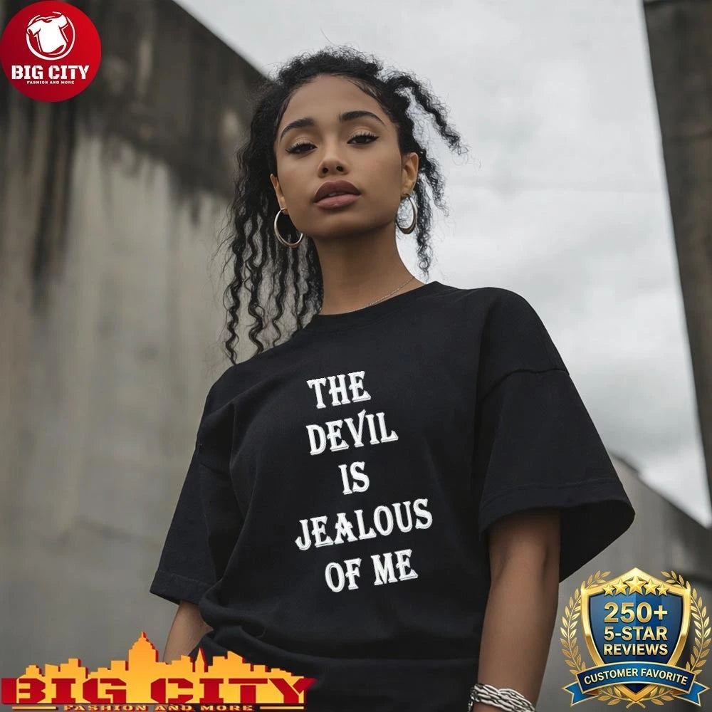 Chad Johnson The Devil Is Jealous Of Me shirt