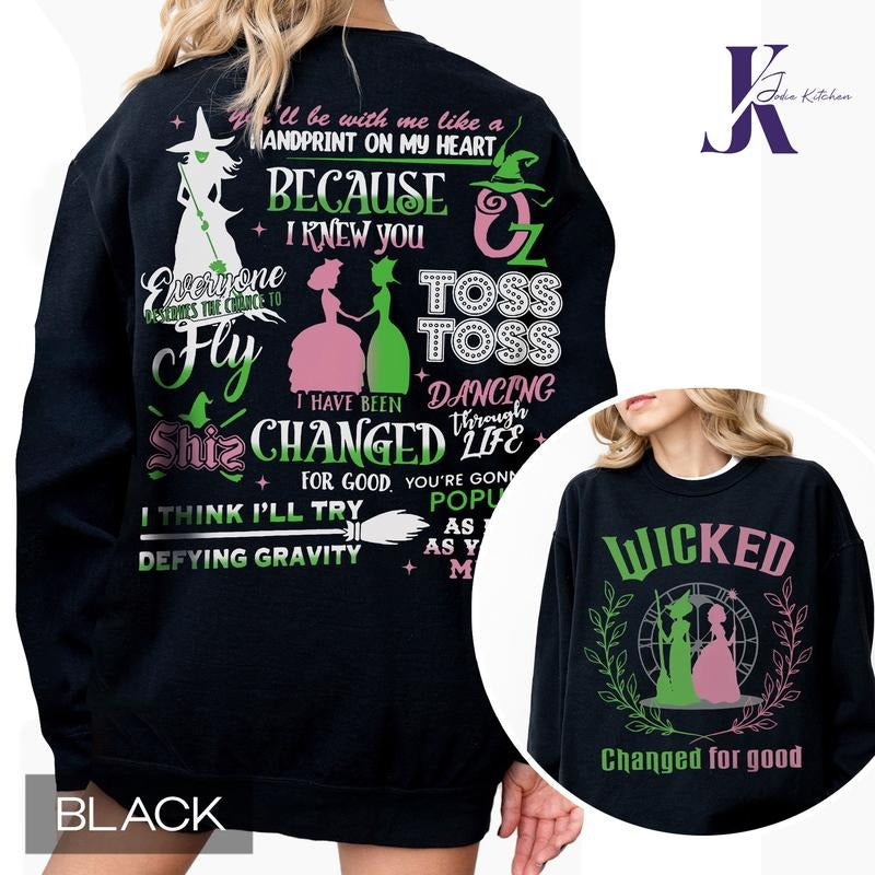 Changed For Good Sweatshirt, Wicked Defy Gravity Sweatshirt, Wicked Sweatshirt, Wizard of Oz shirt Broomstick, Wizard of...