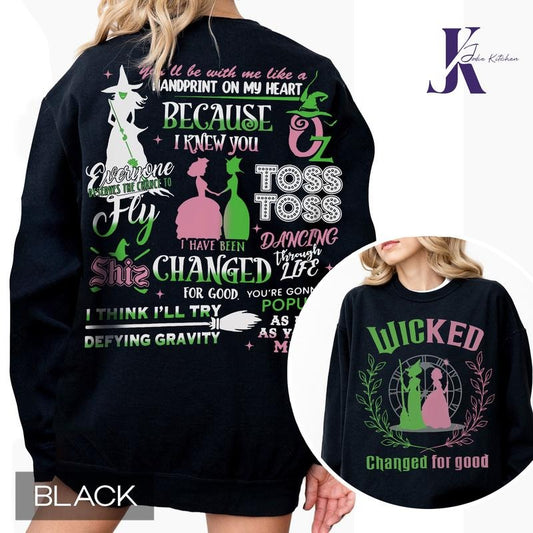 Changed For Good Sweatshirt, Wicked Defy Gravity Sweatshirt, Wicked Sweatshirt, Wizard of Oz shirt Broomstick, Wizard of...
