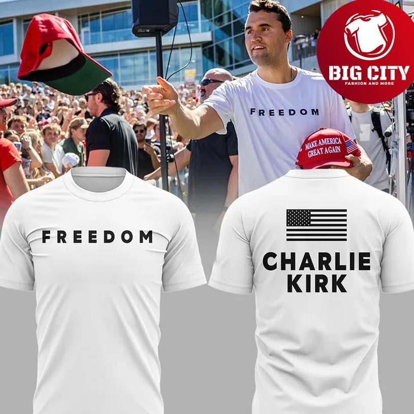 Charlie Kirk Freedom Limited Edition Two Sided Shirt