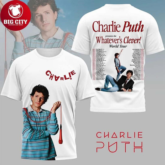 Charlie Puth Whatevers Clever World Tour Shirt 2026 Fan Concert Two Sided Shirt