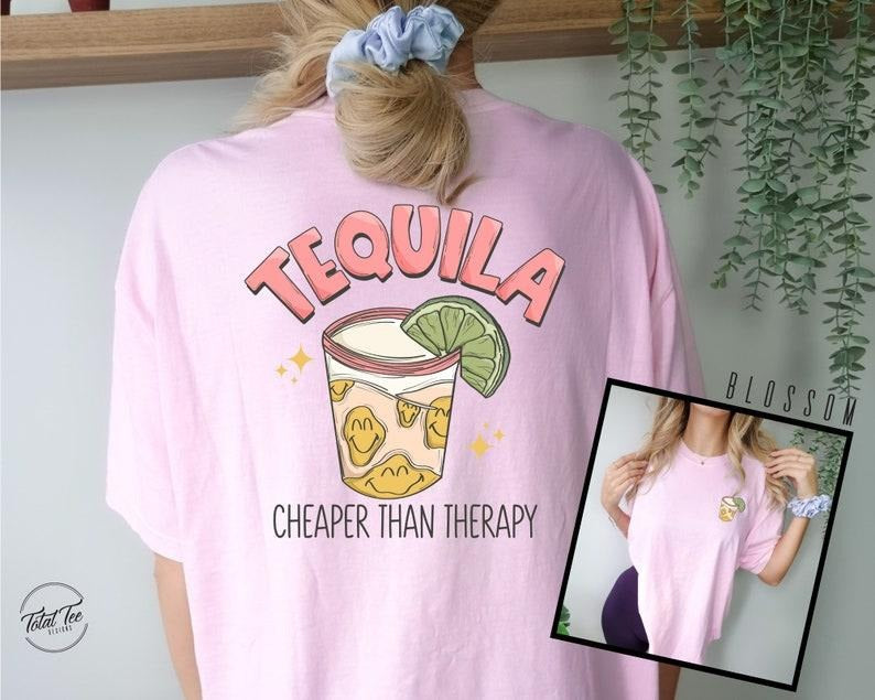 Cheaper Than Therapy Shirt, Tequila Tee, Drinking Tshirt, Tee, Cinco De Mayo Shirt, Tequila Cheaper than Therapy, Funny...