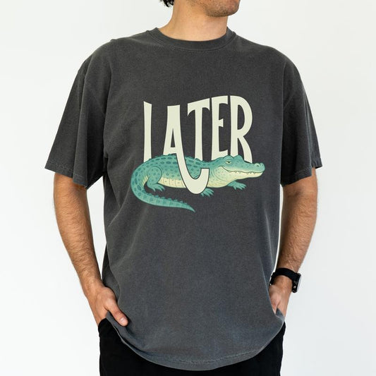 ChicCotton Later Alligator Comfort Colors Graphic Tee, Later Gator T-shirt For Men, Funny Alligator Shirt, Florida Vibes...