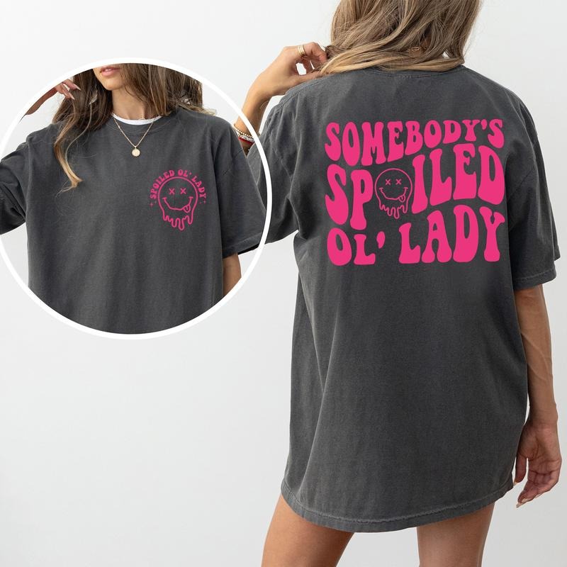 ChicCotton Somebody's Spoiled Ol' Lady Comfort Colors Shirt, Spoiled Wife T-shirt, Motherhood Graphic Tee, Gift For Mom,...
