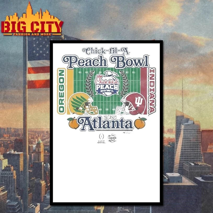 Chick Fil A Peach Bowl Oregon Vs Indiana 2026 Atlanta shirt