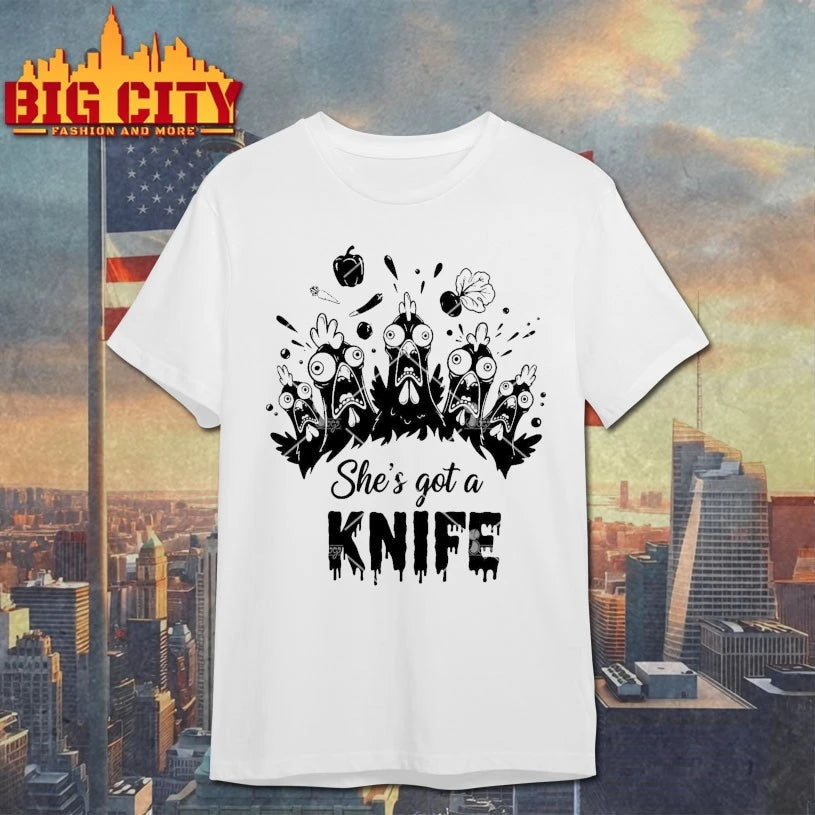 Chickens She’s Got A Knife shirt