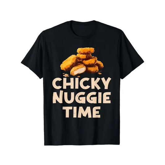 Chicky Nuggie Time Ideas For Fast Food Lovers Chicken Nugget T-Shirt Comfortable leisure sports Halloween Christmas gift...