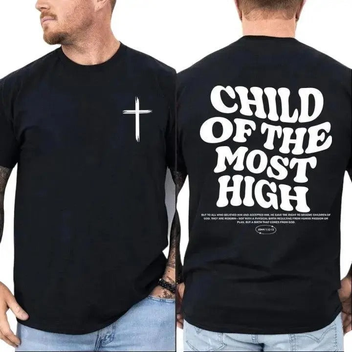 Child of the Most High Christian T-Shirt, Trendy Christian for Men for Women, Comfortable Fabric Hoodie, Sweatshirt