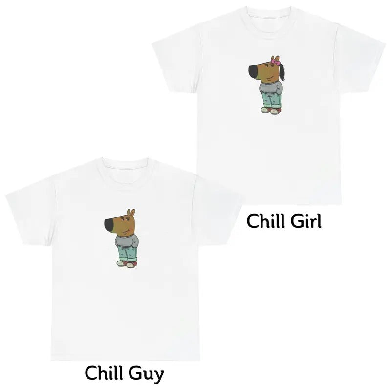Chill Guy Shirt Chill Girl Shirt Meme T-Shirt Men Women Hoodie, Sweatshirt | WearSparks.com