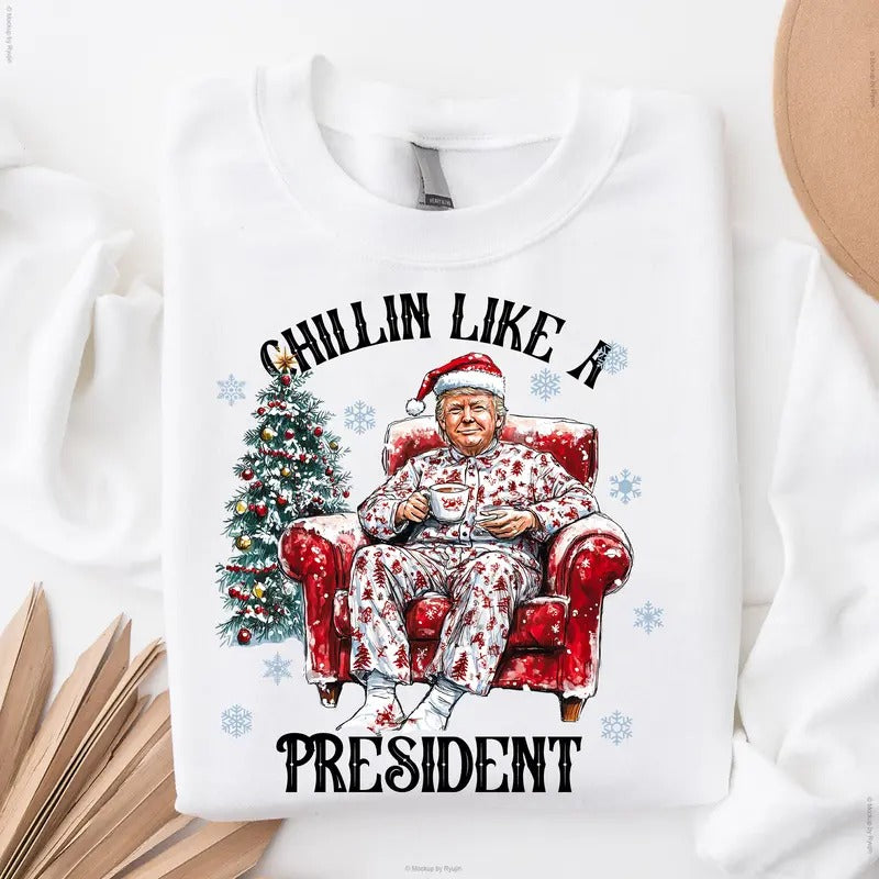 Chillin Like a President Trump Won 47th President of White House Christmas Graphic Printed Unisex Classic Cotton...