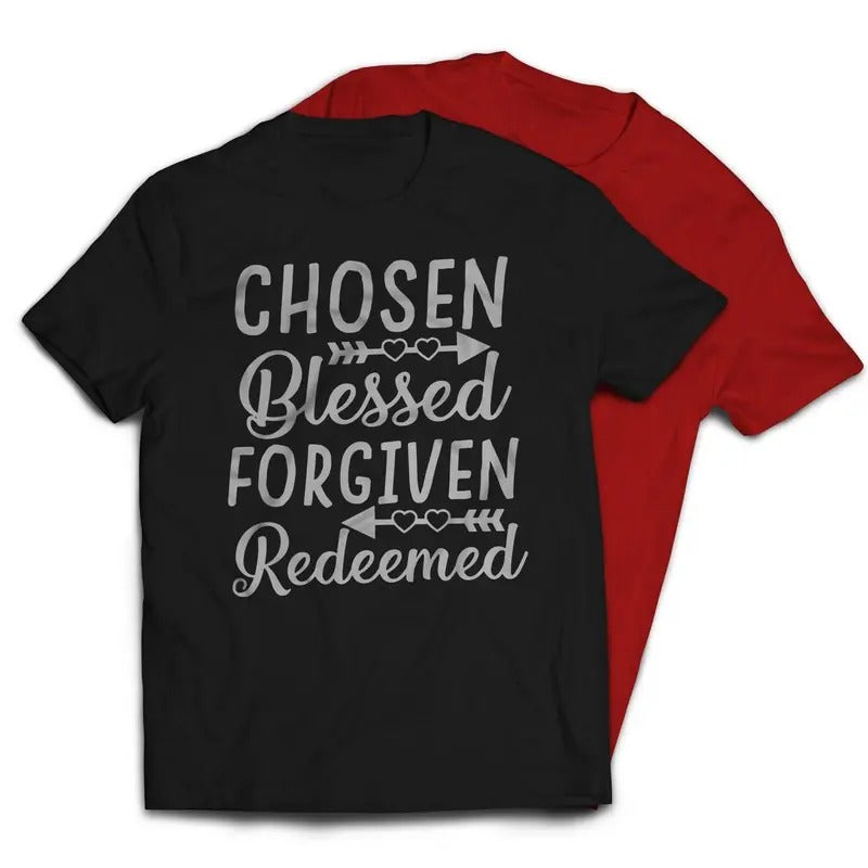 Chosen Blessed Forgiven Redeemed Christian Religious T-Shirt Casual Classic Hoodie, Sweatshirt | WearSparks.com