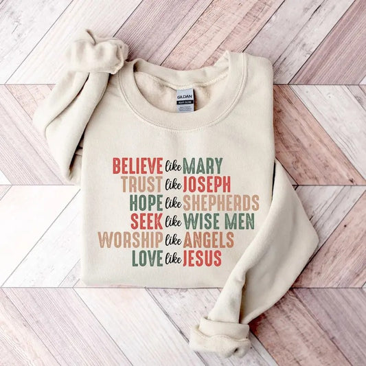 Christian Christmas Sweatshirt, Believe like Mary shirt,  Christmas Jesus Sweatshirt,Christmas Gift For...