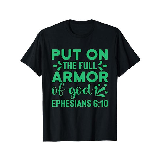 Christian Motivation Armor of God Ephesians 6-11 Jesus Loves T-Shirt men's personality design Black T-shirt 220g made in...