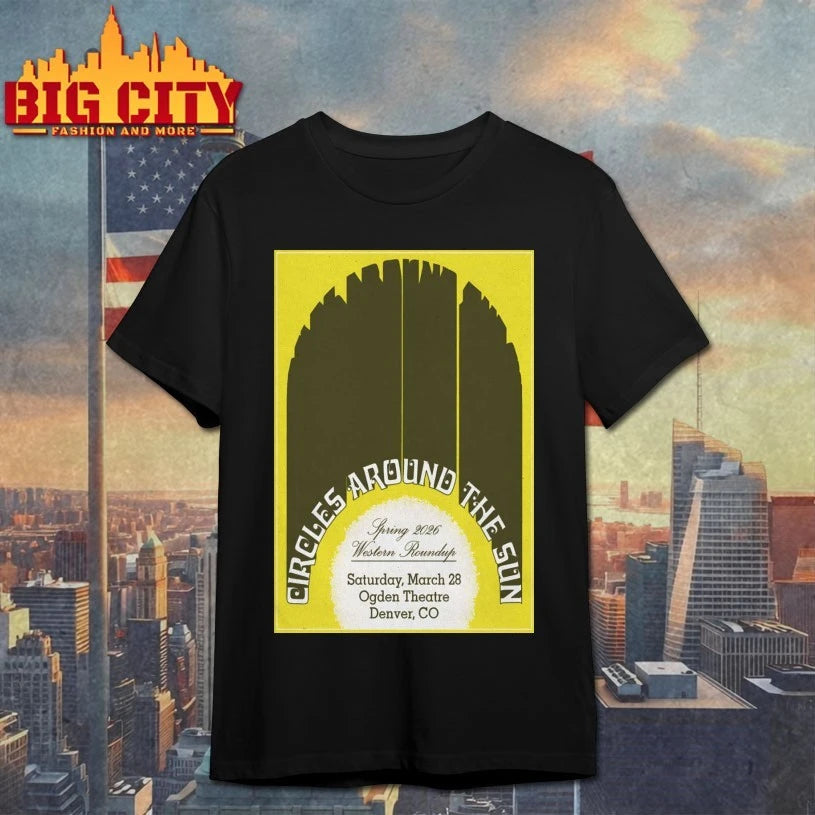 Circles Around The Sun 3.28.2026 Denver CO Poster shirt
