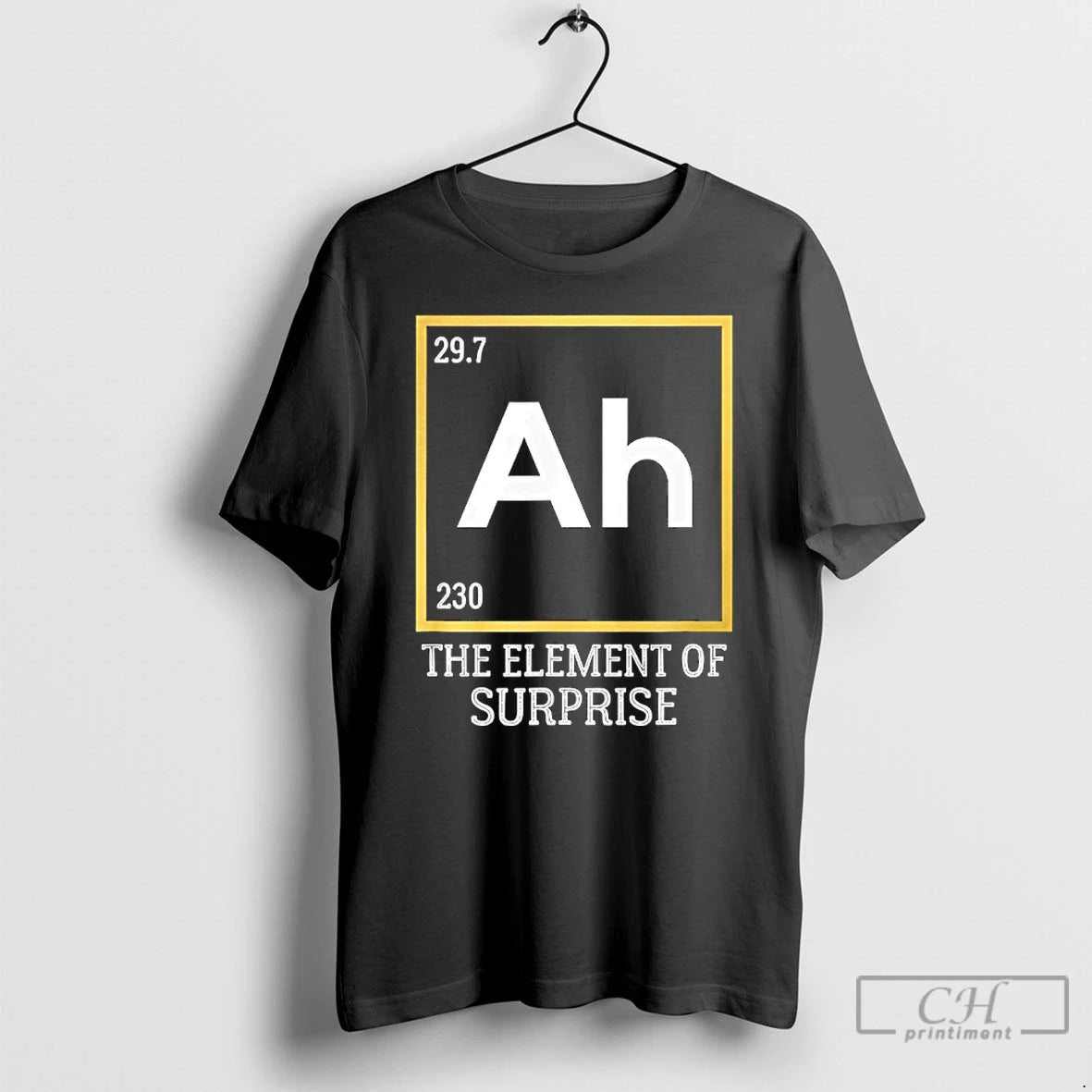 Classic Ah The Element Of Surprise Science