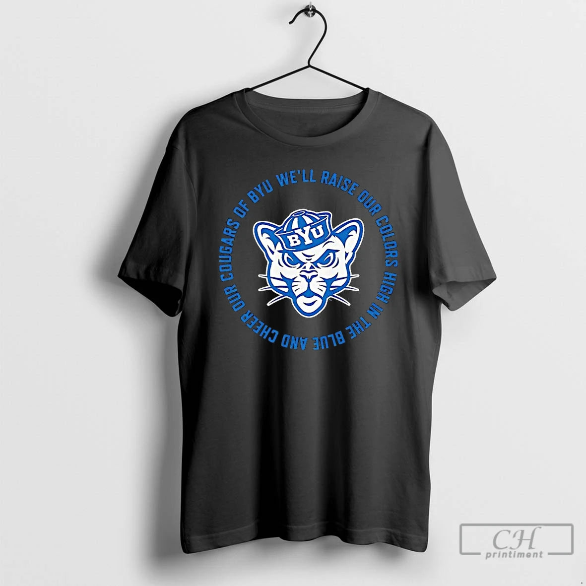 Classic Byu Cougars Well Raise Our Colors High In The Blue And Cheer Our Cougars T-Shirts, Hoodie, Sweatshirt