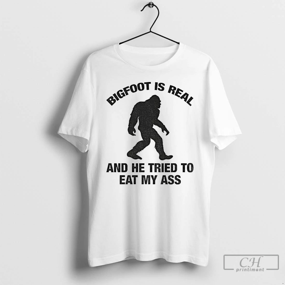 Classic Bigfoot Is Real And He Tried To Eat My Ass T-Shirts, Hoodie, Sweatshirt | WearSparks.com
