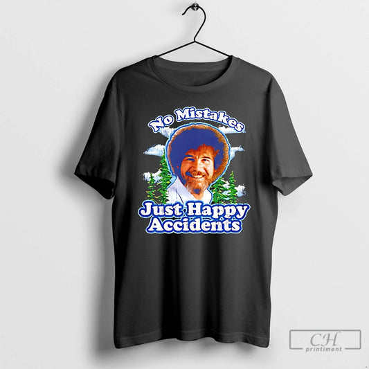 Classic Bob Ross No Mistakes Just Happy Accident T-Shirts, Hoodie, Sweatshirt | WearSparks.com