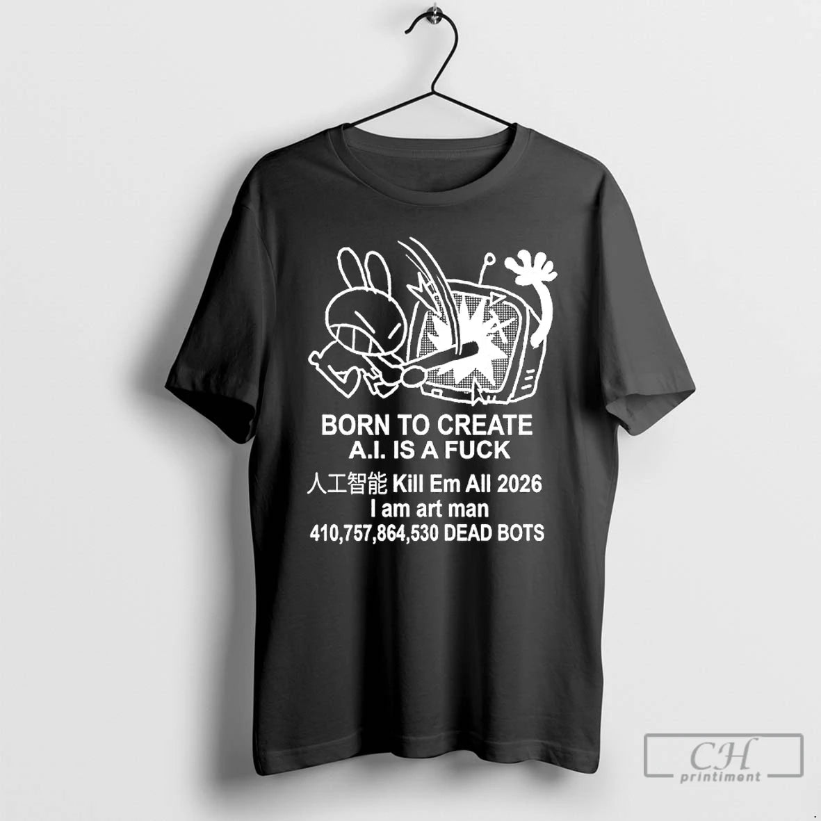 Classic Born To Create A I Is A Fuck Kill Em All 2026 T Shirts