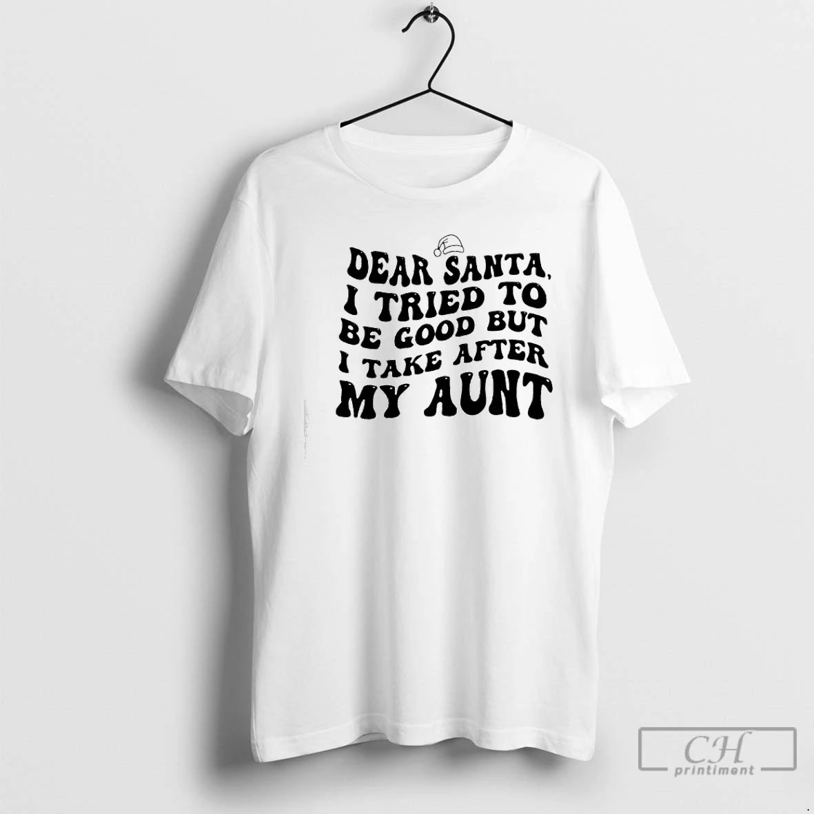 Classic Dear Santa I Tried To Be Good But I Take After My Aunt T-Shirts, Hoodie, Sweatshirt | WearSparks.com