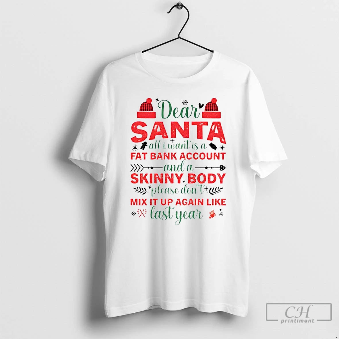 Classic Dear Santa All I Want Is A Fat Bank Account And A Skinny Body T-Shirts, Hoodie, Sweatshirt | WearSparks.com