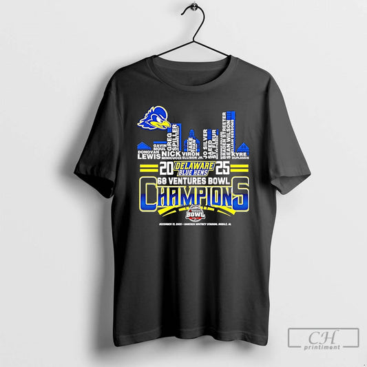 Classic Delaware Fightin Blue Hens 2025 68 Ventures Bowl Champions Players Names City Skyline T-Shirts, Hoodie, Sweatshirt
