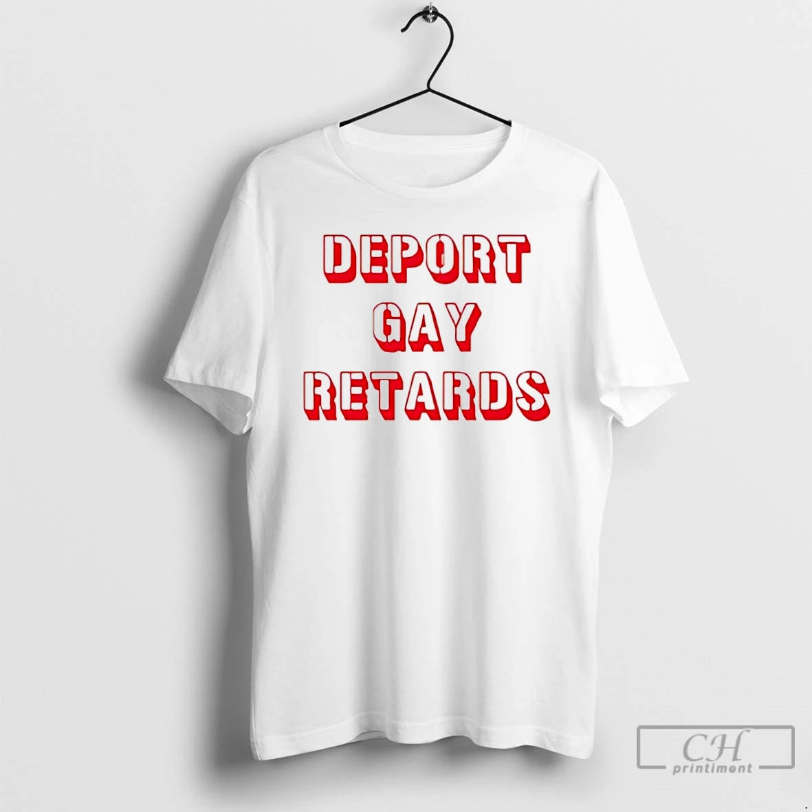 Classic Deport Gay Retards 2026