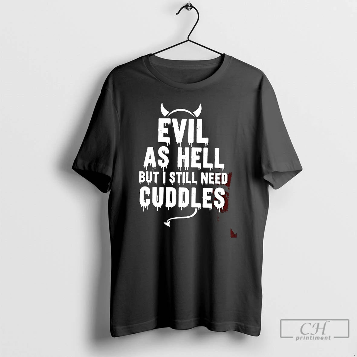 Classic Evil As Hell But I Still Need Cuddles T-Shirts, Hoodie, Sweatshirt | WearSparks.com