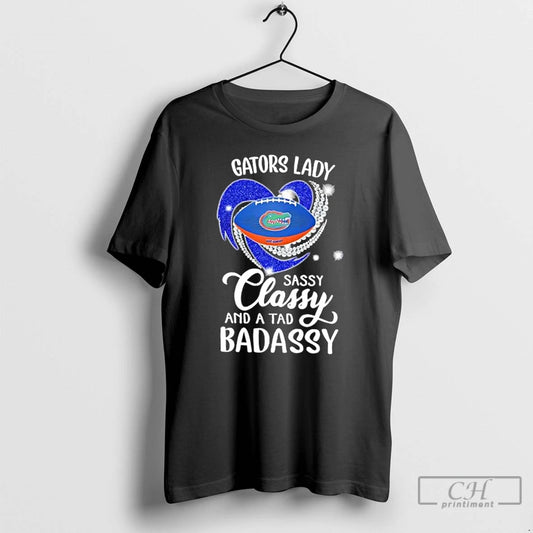 Classic Florida Gators Lady Sassy Classy And A Tad Badassy Diamond Heart T Shirts Sweater Hoodie, Sweatshirt | WearSparks.com
