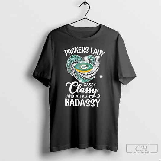 Classic Green Bay Packers Lady Sassy Classy And A Tad Badassy Diamond Heart T Shirts Hoodie, Sweatshirt | WearSparks.com