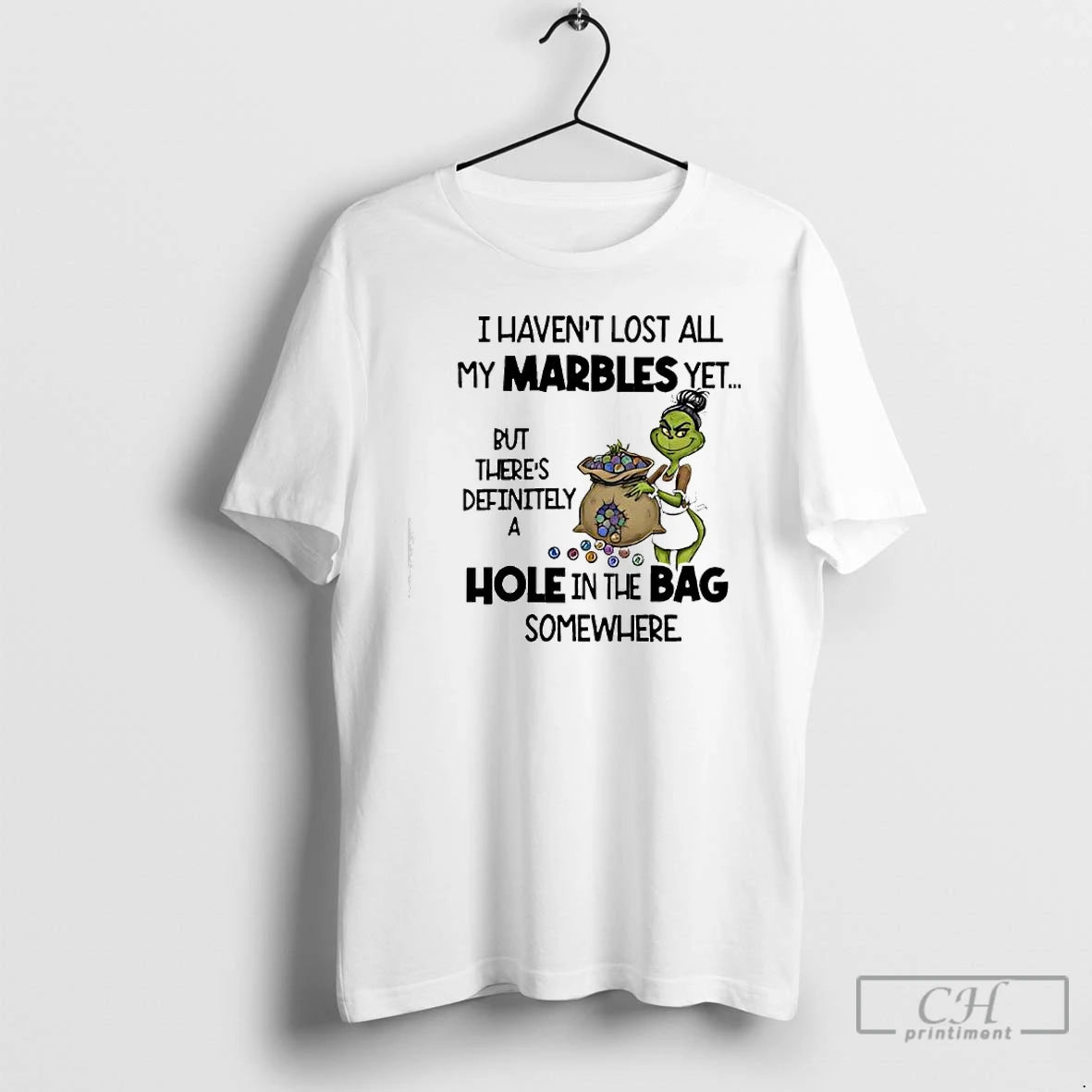 Classic Grinch I Havent Lost All My Marbles Yet T-Shirts, Hoodie, Sweatshirt | WearSparks.com
