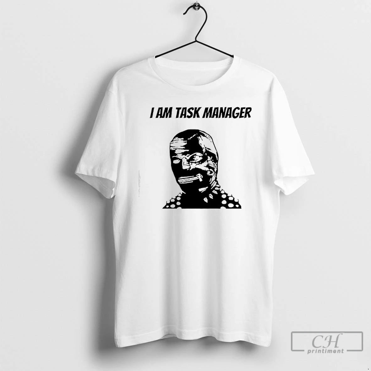 Classic I Am Task Manager Graphic T-Shirts, Hoodie, Sweatshirt | WearSparks.com