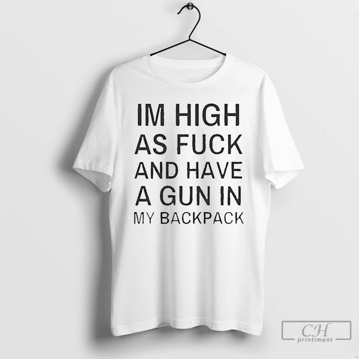 Classic Im High As Fck And Have A Gun In My Backpack T Shirts Sweater Hoodie, Sweatshirt | WearSparks.com