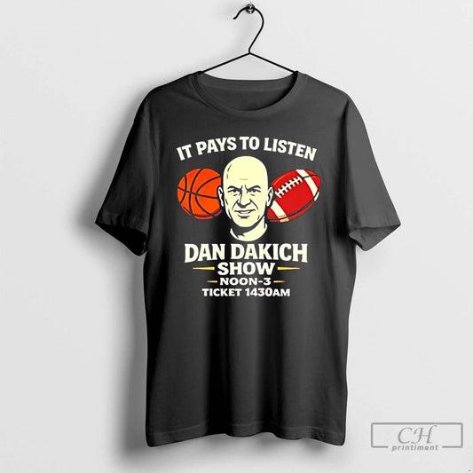 Classic It Pays To Listen Dan Dakich Show