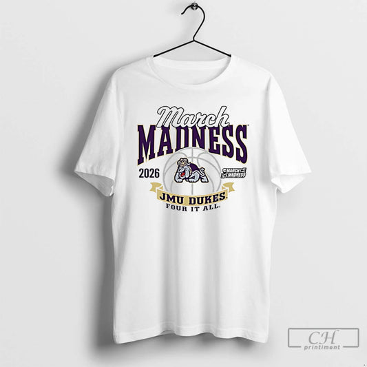 Classic James Madison University Womens Basketball 2026 March Madness Bound Four It All T Shirts