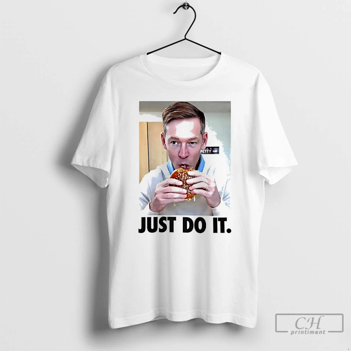 Classic Just Do It Eat Hamburger