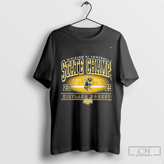 Classic Kirtland Hornets 2025 Football D6 State Champions Chriast T-Shirts, Hoodie, Sweatshirt | WearSparks.com