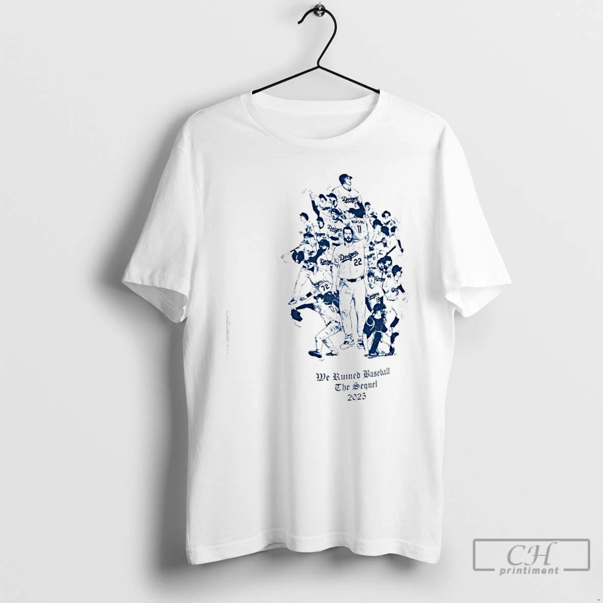 Classic Los Angeles Dodgers We Ruined Baseball The Sequel 2025 T-Shirts, Hoodie, Sweatshirt | WearSparks.com