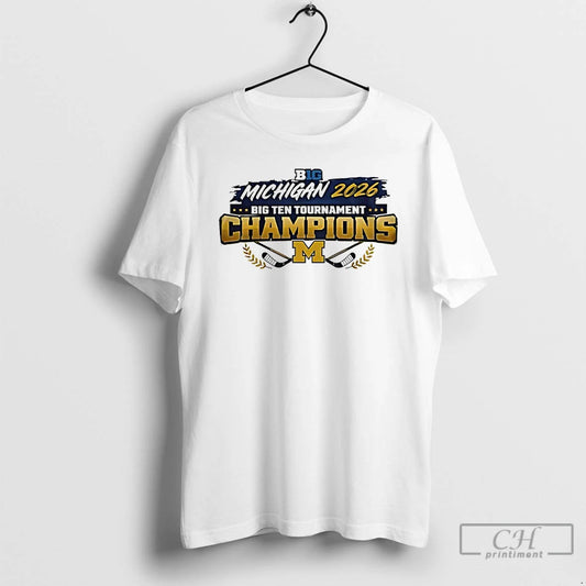 Classic Michigan Wolverines 2026 Big Ten Mens Ice Hockey Tournament Champions Logo T Shirts Sweater