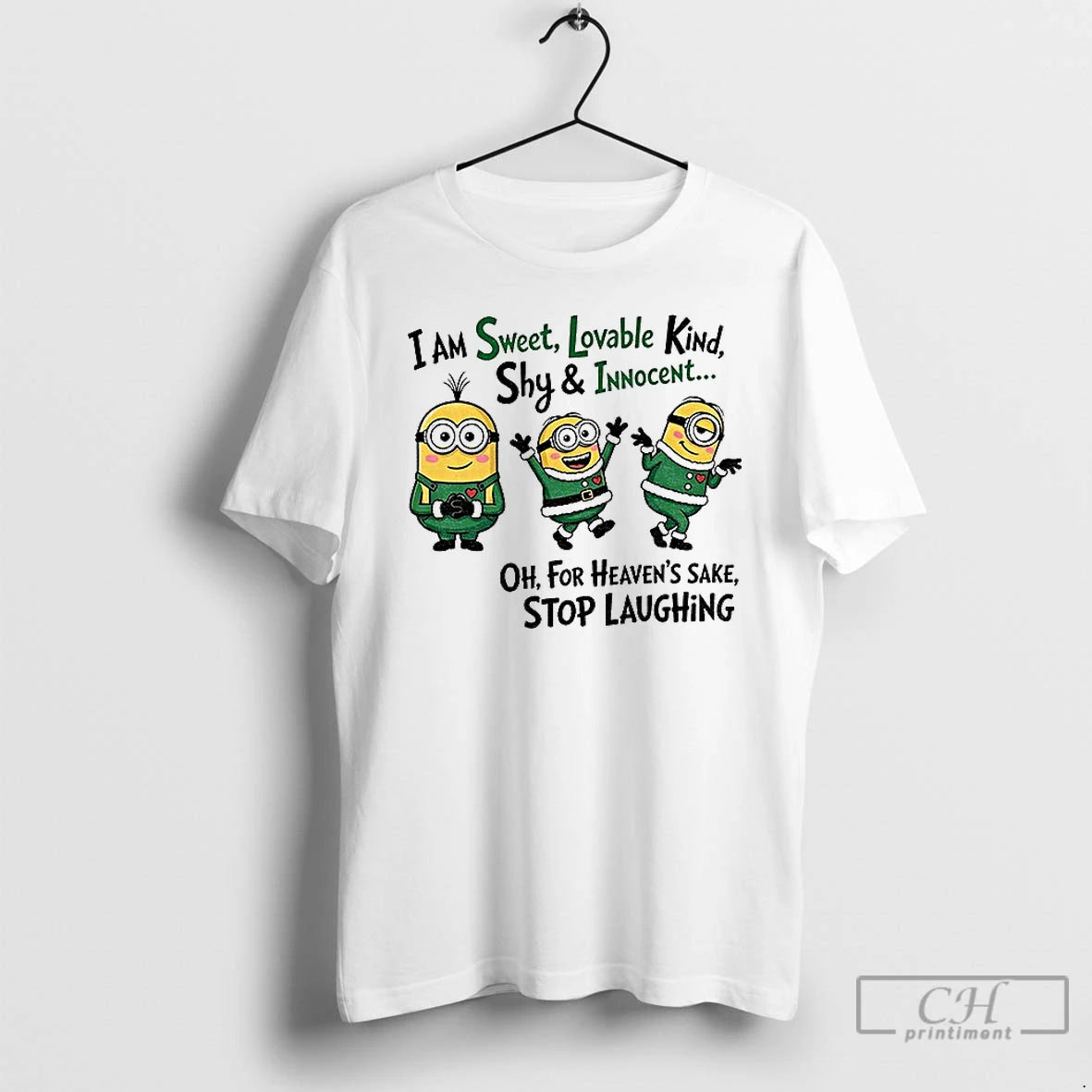 Classic Minion I Am Sweet Lovable Kind Shy And Innocent Oh For Heavens Sake T-Shirts, Hoodie, Sweatshirt | WearSparks.com