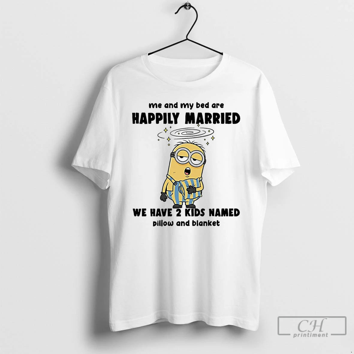 Classic Minion Me And My Bed Are Happily Married We Have 2 Kids Named T-Shirts, Hoodie, Sweatshirt | WearSparks.com
