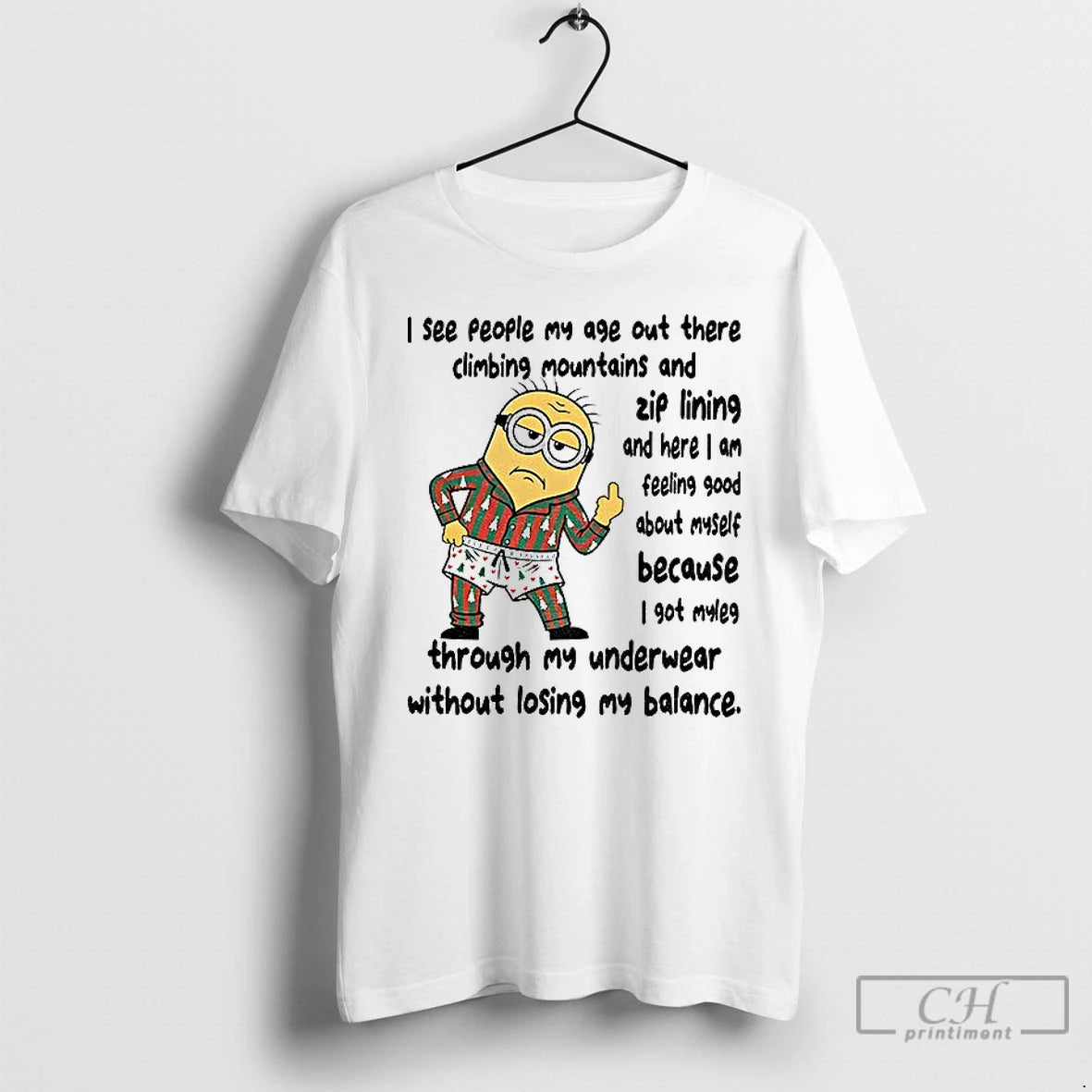 Classic Minion Middle Finger I See People My Age Out There Climbing Mountains And Zip T-Shirts, Hoodie, Sweatshirt