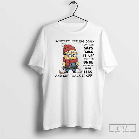 Classic Minion When Im Feeling Down Someone Says Suck It Up T-Shirts, Hoodie, Sweatshirt | WearSparks.com
