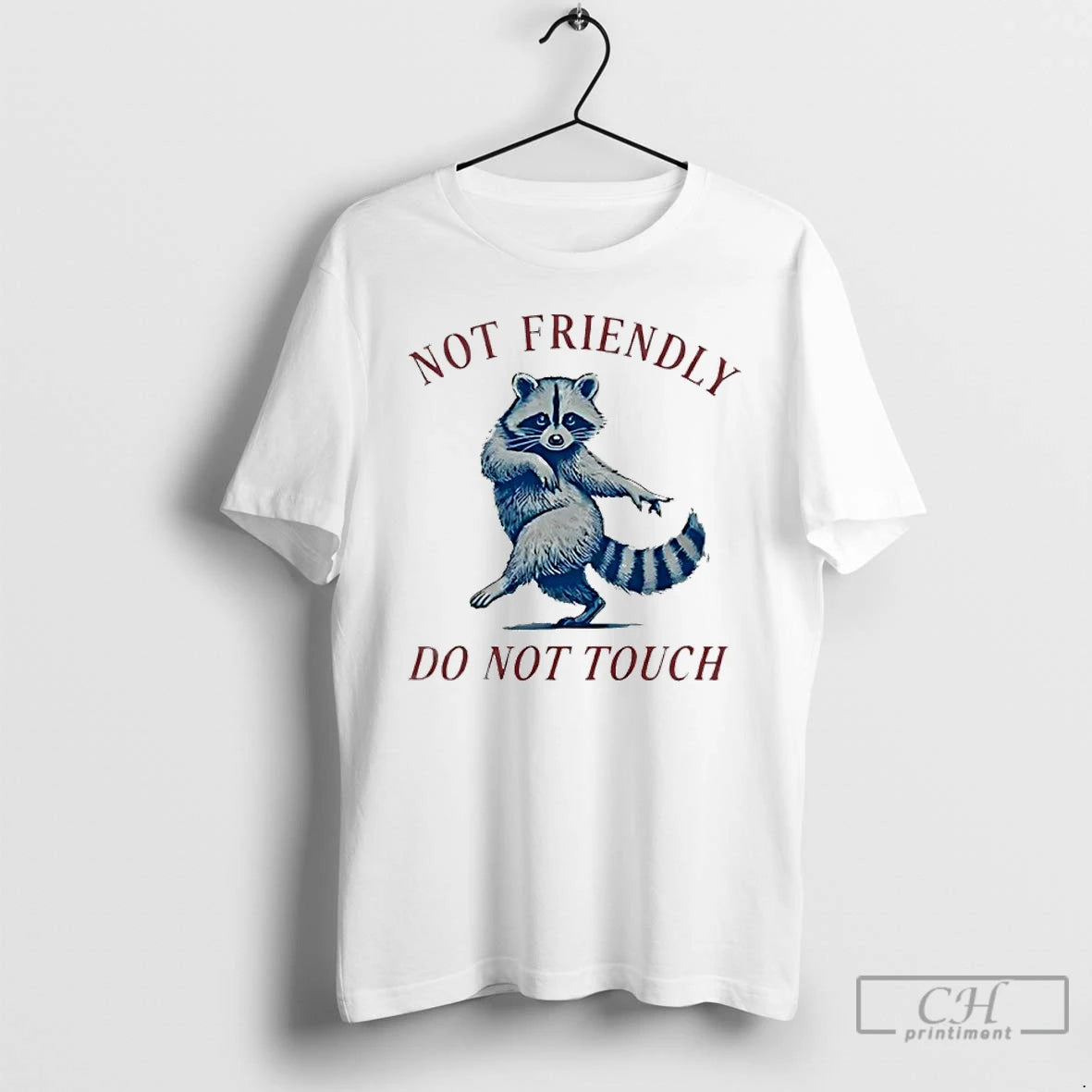 Classic Not Friendly Do Not Touch Raccoon T-Shirts, Hoodie, Sweatshirt | WearSparks.com