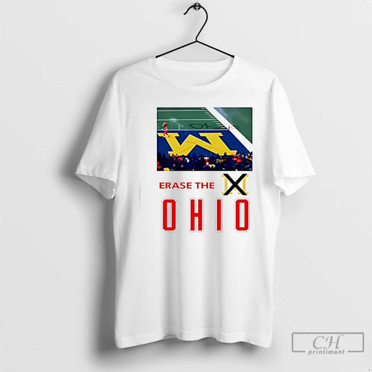 Classic Ohio Vs Michigan Erase The Ohio Stadium T-Shirts, Hoodie, Sweatshirt | WearSparks.com