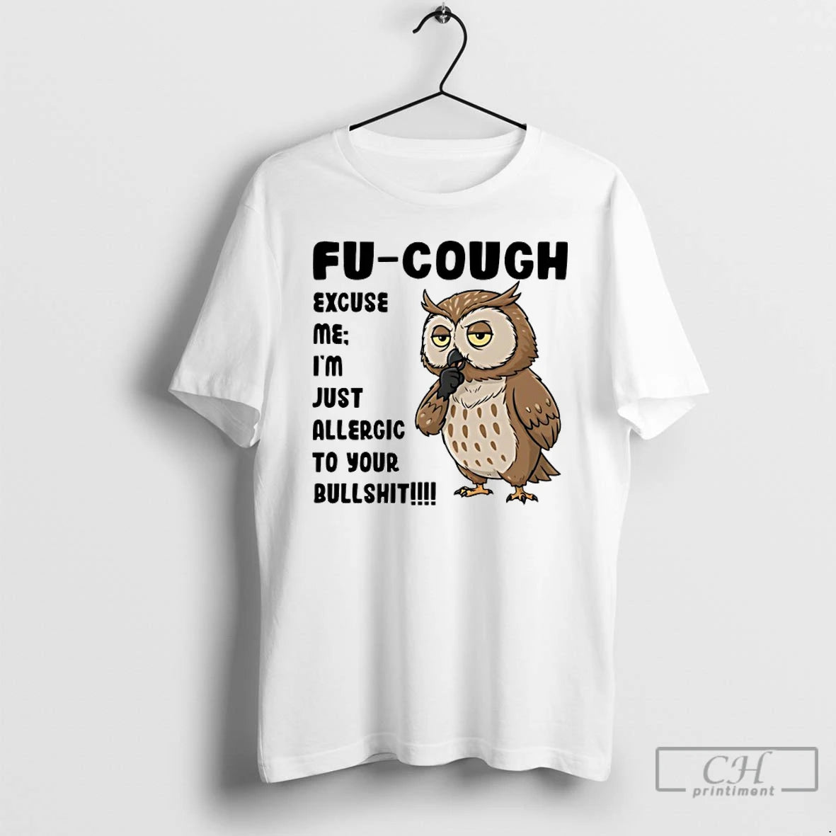 Classic Owl Fu Cough Excuse Me Im Just Allergic To Your Bullshit T Shirts Sweater Hoodie, Sweatshirt | WearSparks.com