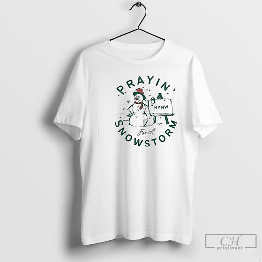 Classic Prayin For Snow Nymw Snowstorm Graphic T-Shirts, Hoodie, Sweatshirt | WearSparks.com