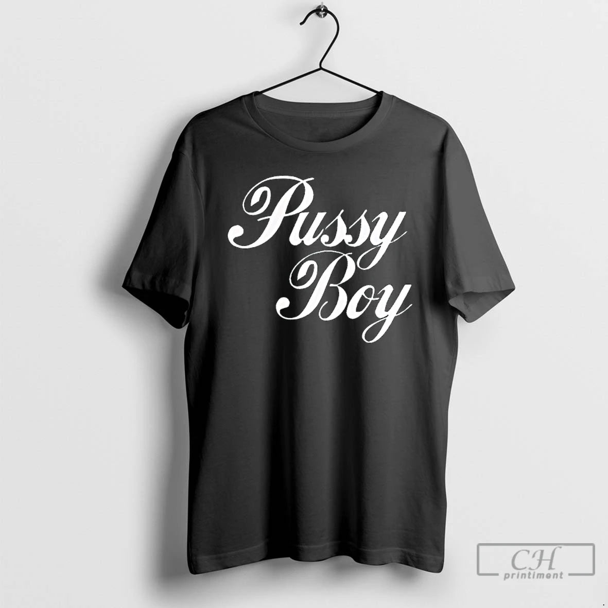 Classic Pussy Boy T-Shirts, Hoodie, Sweatshirt | WearSparks.com