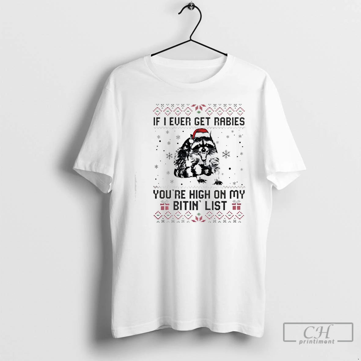 Classic Raccoon Christmas If I Ever Get Rabies Youre High On My Bitin List T-Shirts, Hoodie, Sweatshirt | WearSparks.com