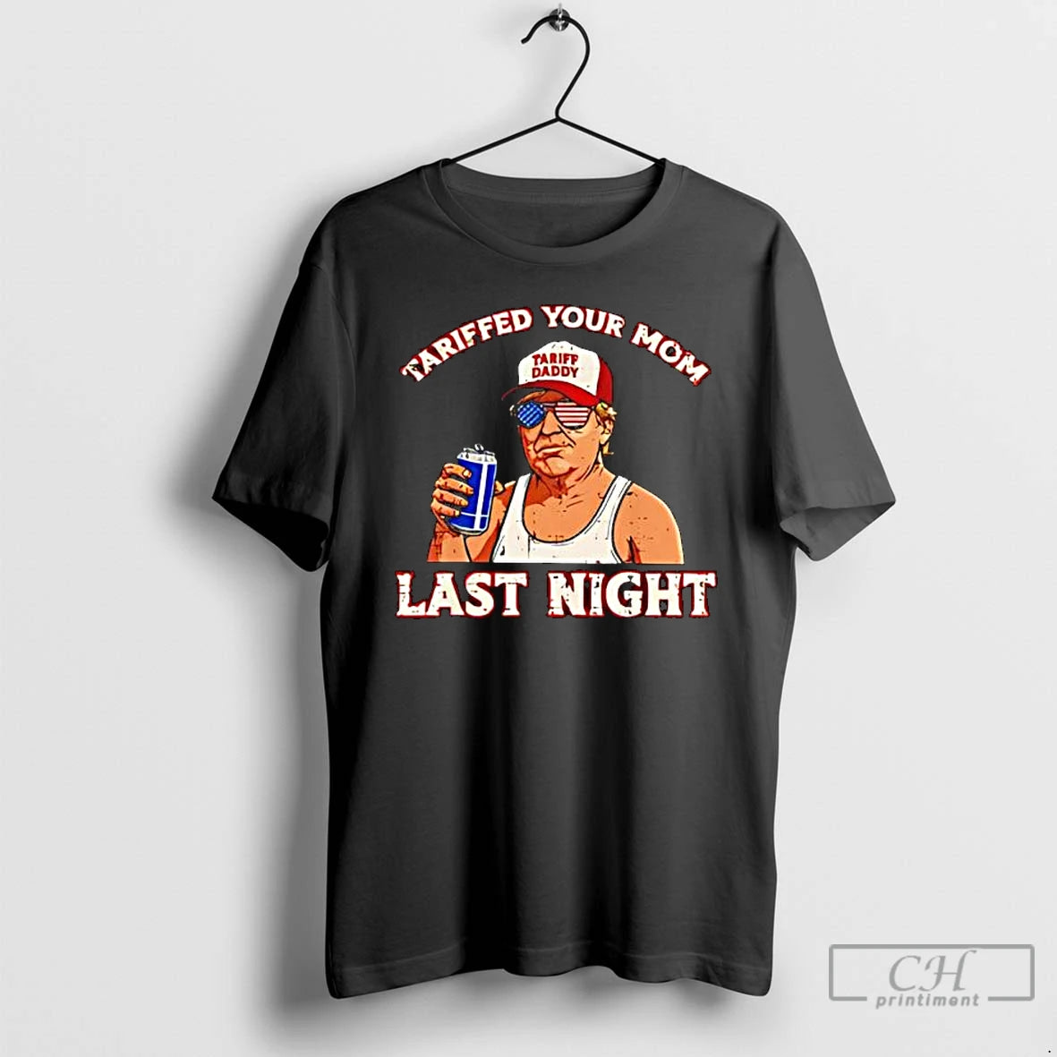 Classic Tariffed Your Mom Last Night Trump Tariff Daddy T-Shirts, Hoodie, Sweatshirt | WearSparks.com